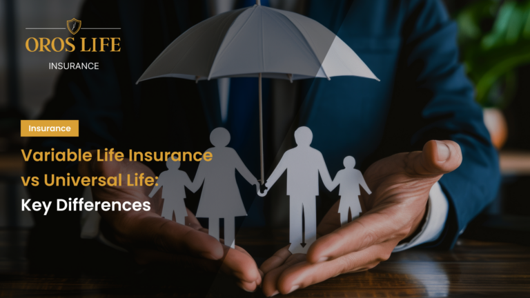 Variable Life Insurance vs Universal Life_ Key Differences