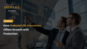 How Indexed Life Insurance Offers Growth with Protection
