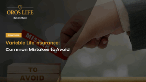 Variable Life Insurance_ Common Mistakes to Avoid