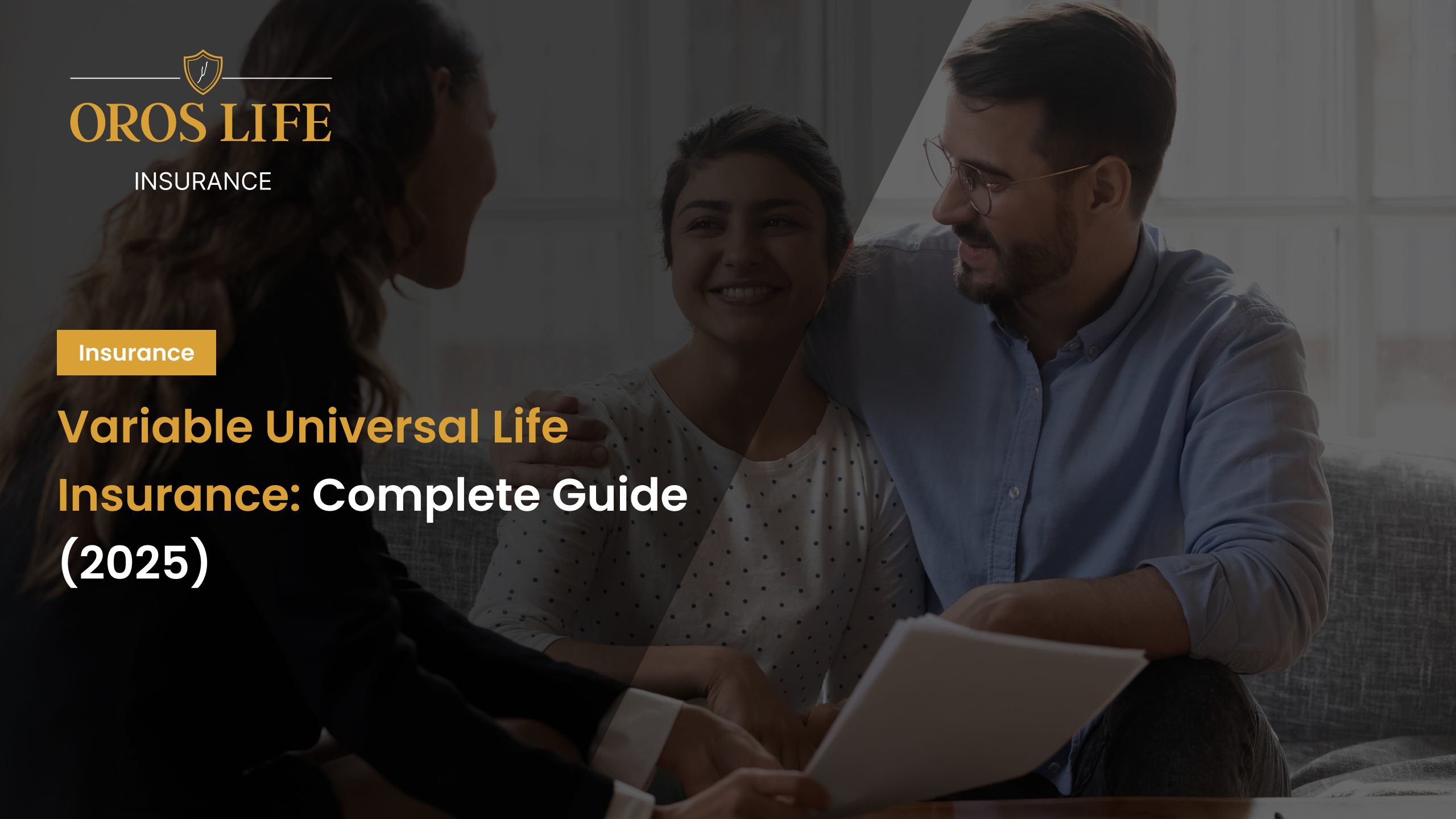 Variable Universal Life Insurance: Complete Guide (2025)