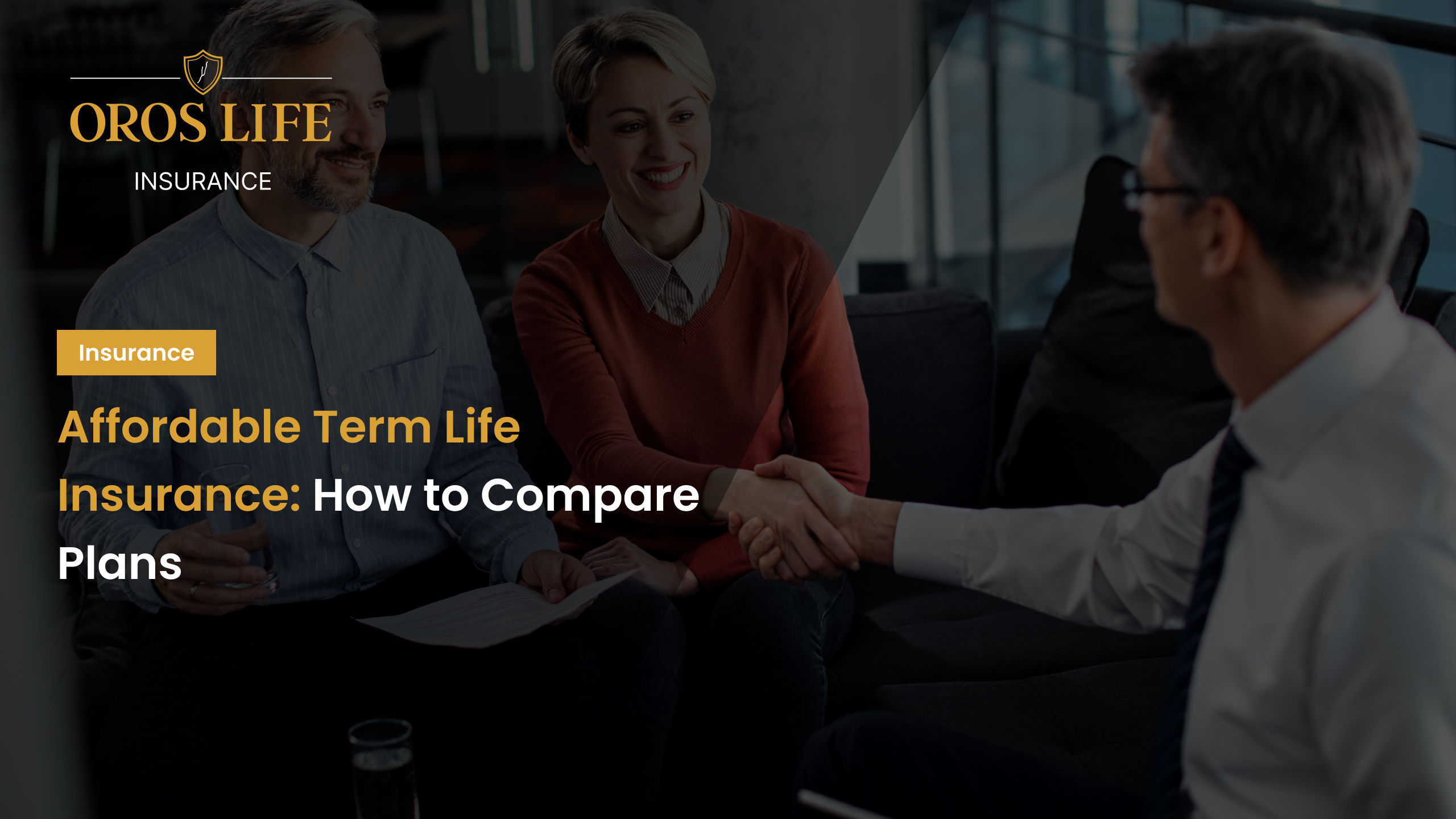Affordable Term Life Insurance_ How to Compare Plans
