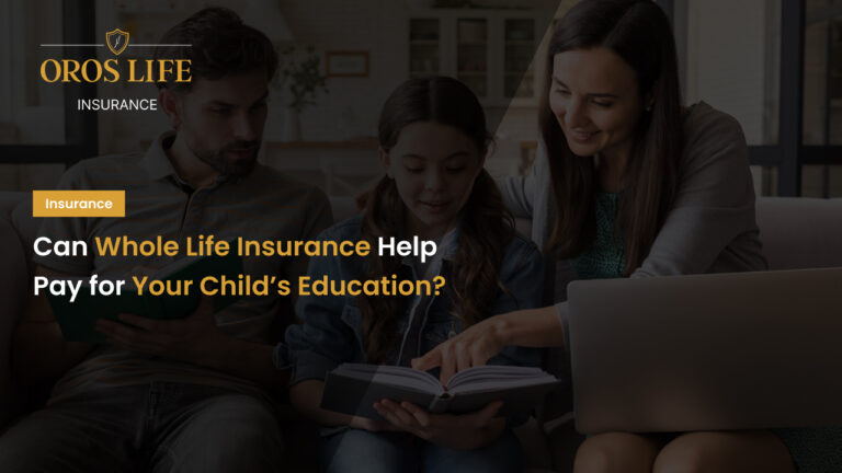 Can Whole Life Insurance Help Pay for Your Child’s Education
