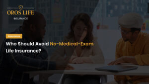 Who Should Avoid No-Medical-Exam Life Insurance