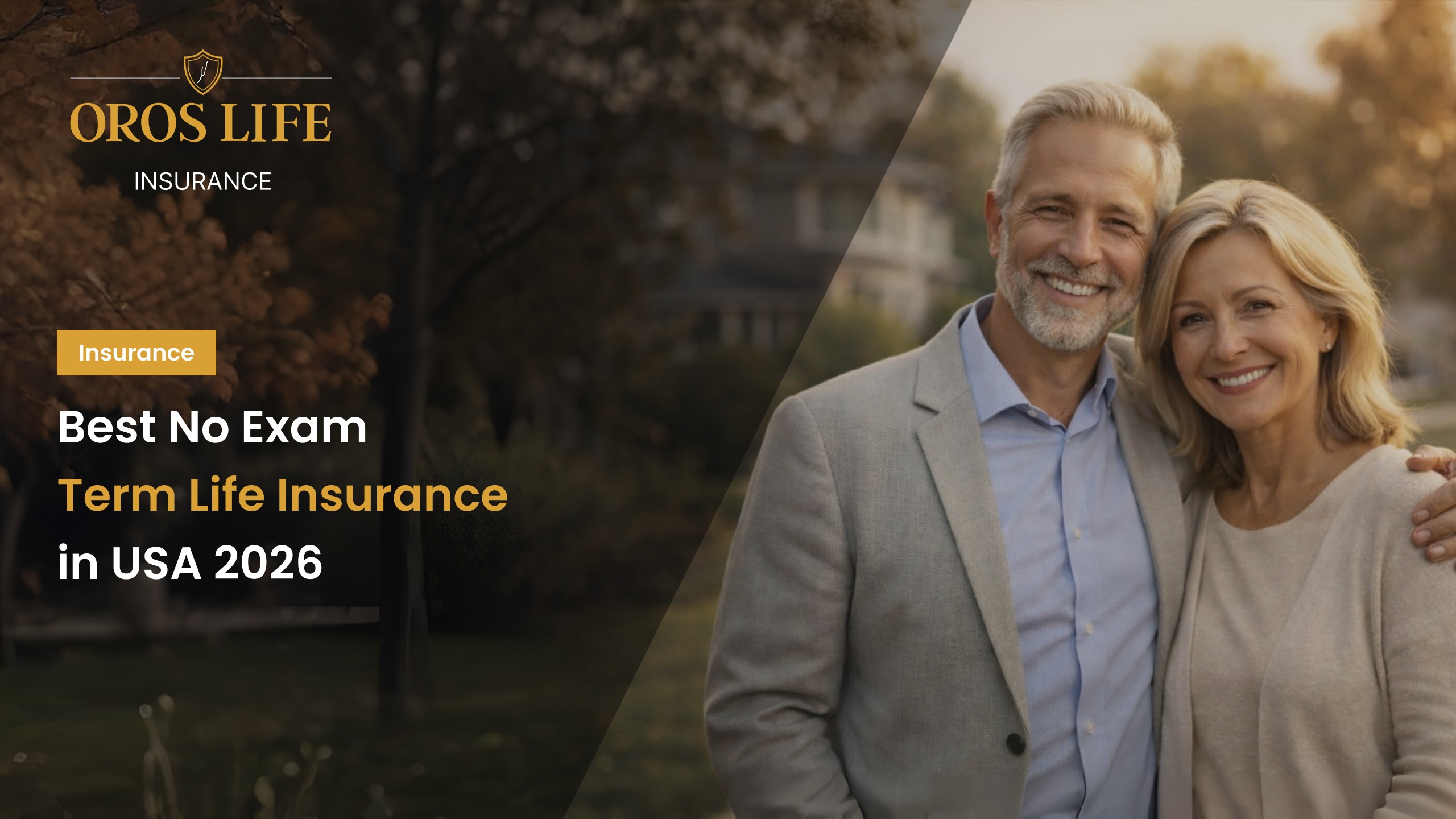 Orors life Best No Exam Term Life Insurance in USA 2026