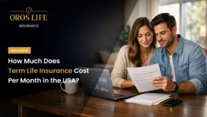 How Much Does Term Life Insurance Cost Per Month in USA?